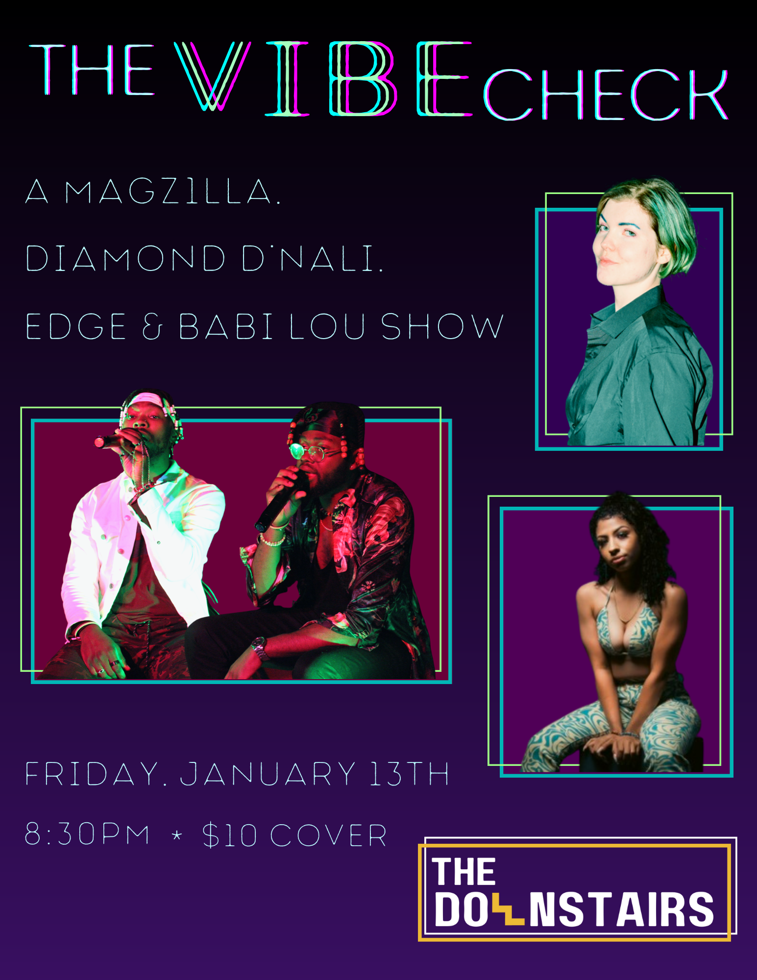 The Vibe Check: A Magzilla, Diamond D'Nali, Edge & Babi Lou Show 