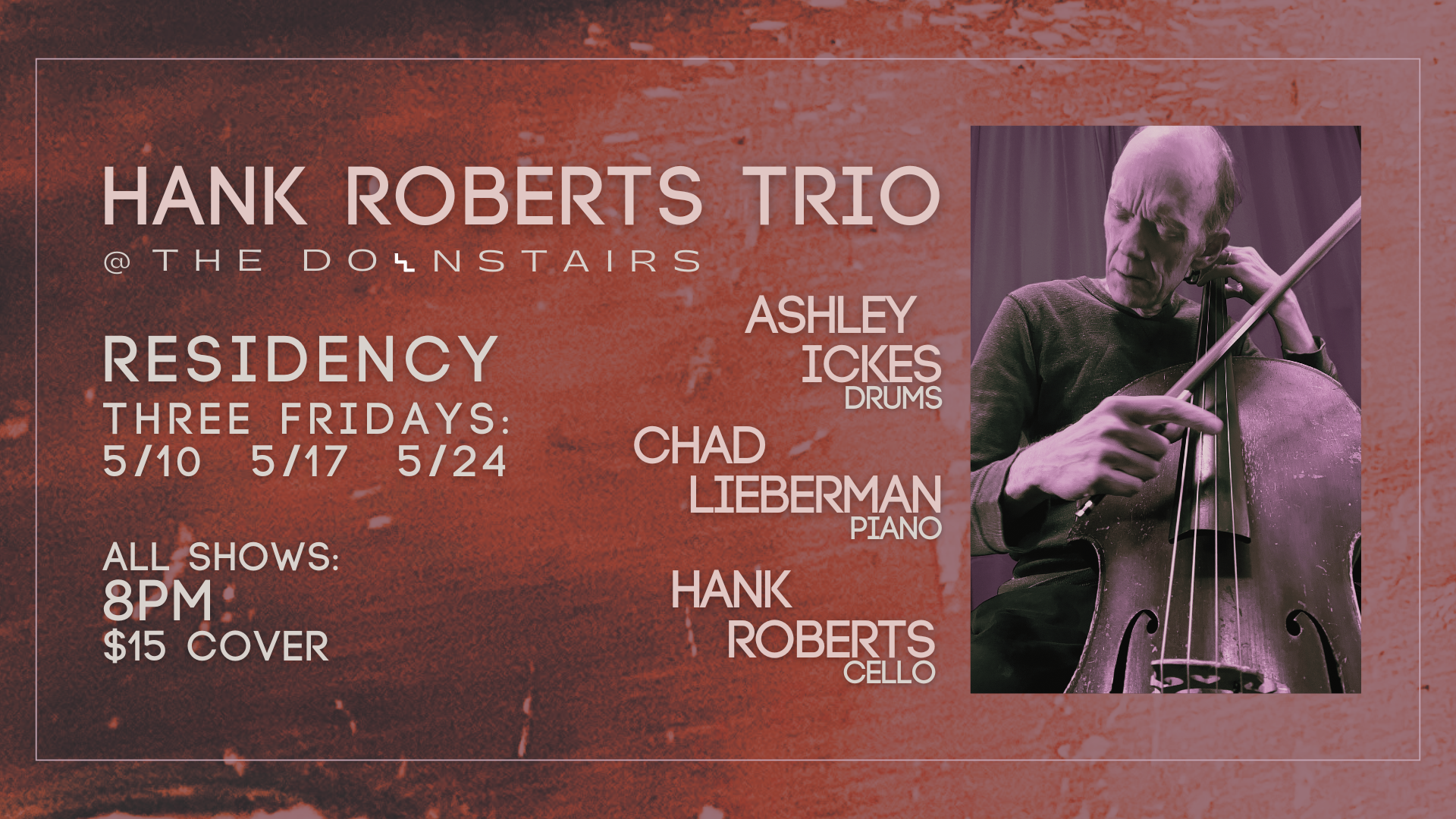 Hank Roberts Trio Residency