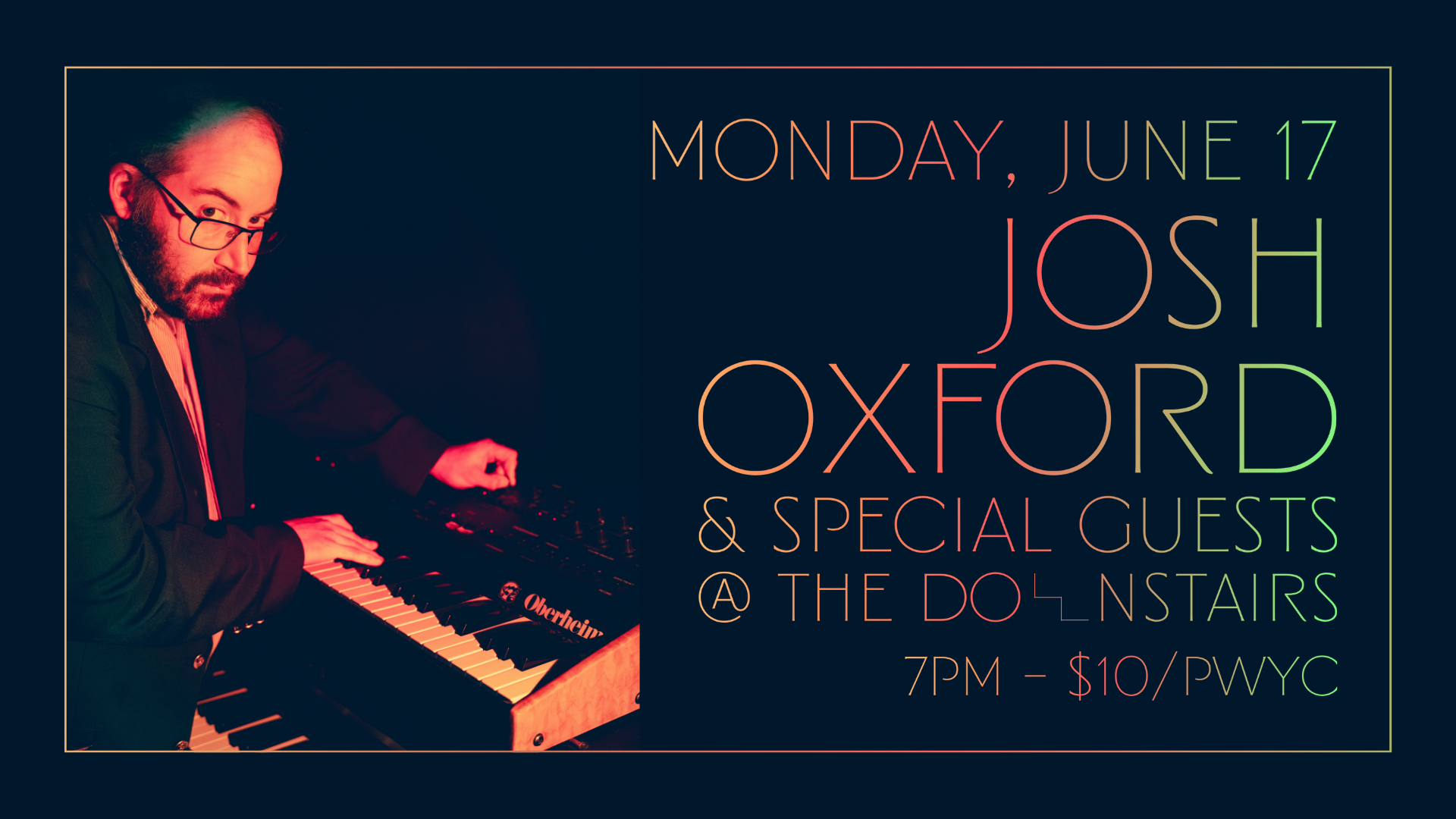 Josh Oxford & Special Guests
