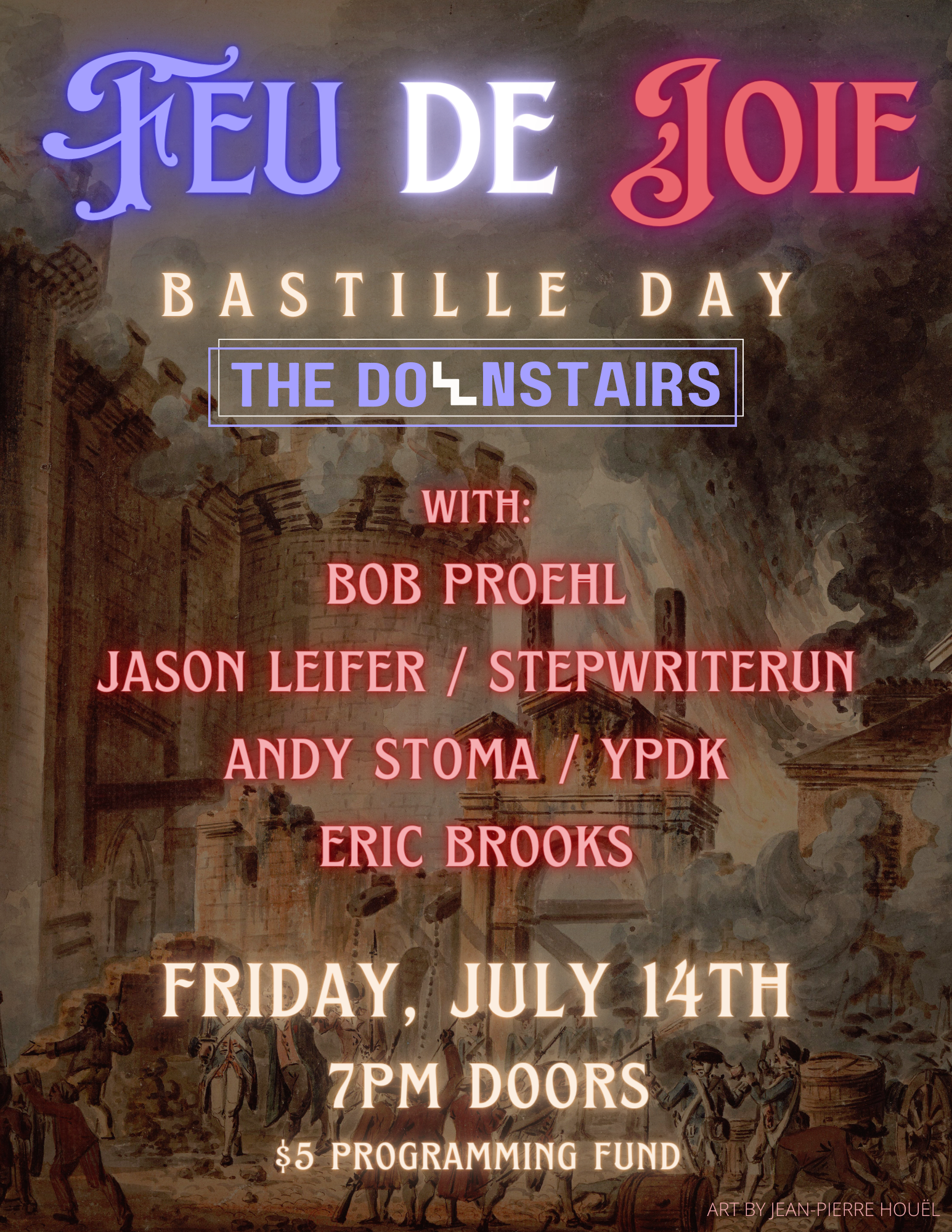 Feu De Joie: Bastille Day @ The Downstairs