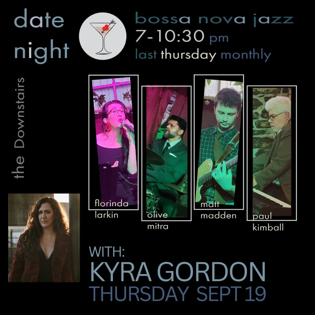 Date Night: Bossa Nova Jazz w/ Kyra Gordon