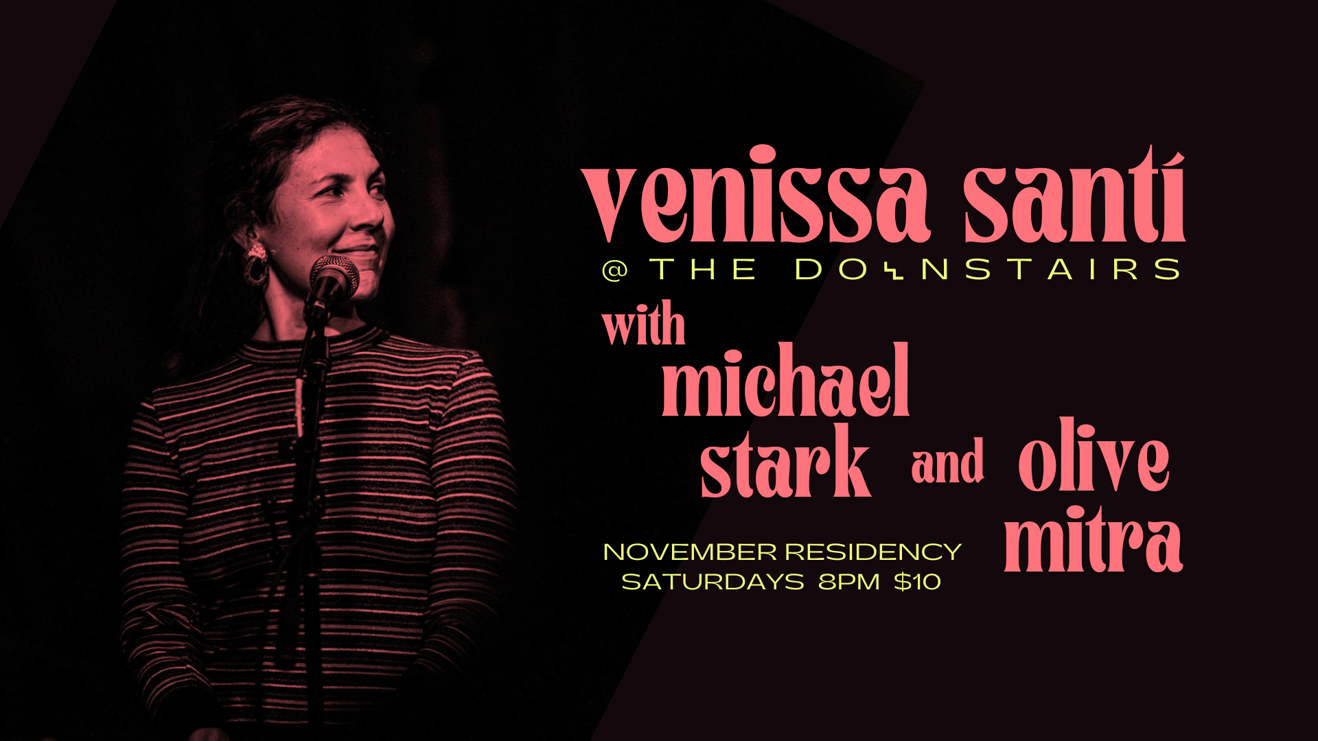 Venissa Santí w/ Michael Stark & Olive Mitra