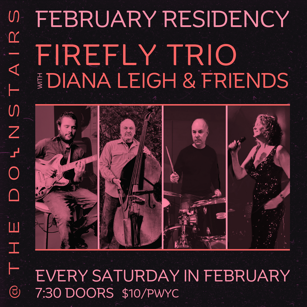 Firefly Trio w/ Diana Leigh & Friends