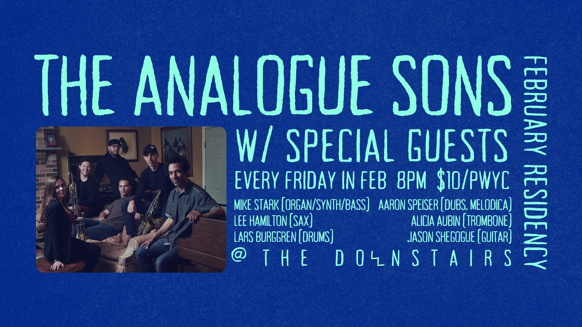 The Analogue Sons W/ Special Guests - February Residency