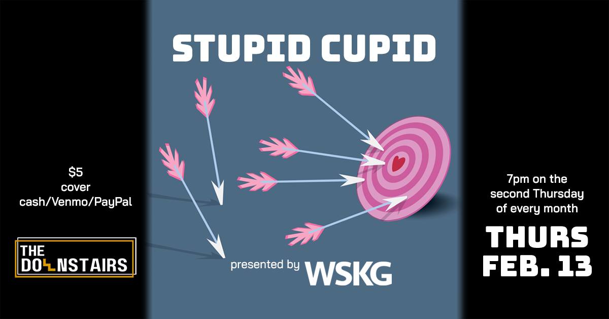 Stupid Cupid presented by WSKG