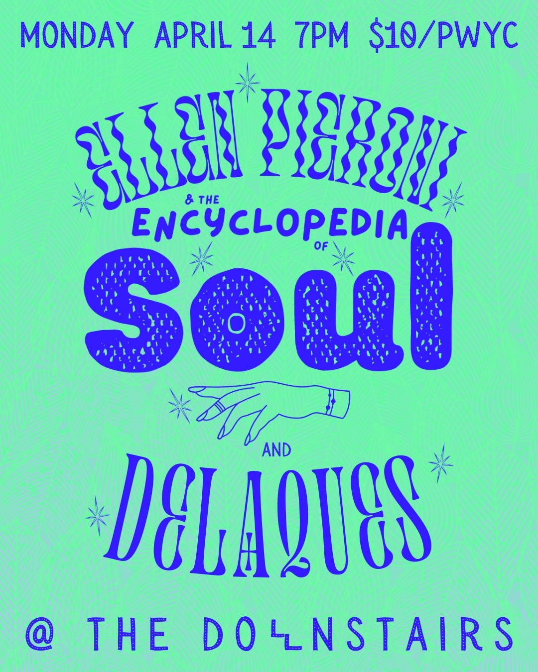 Ellen Pieroni & the Encyclopedia of Soul and Delaques!