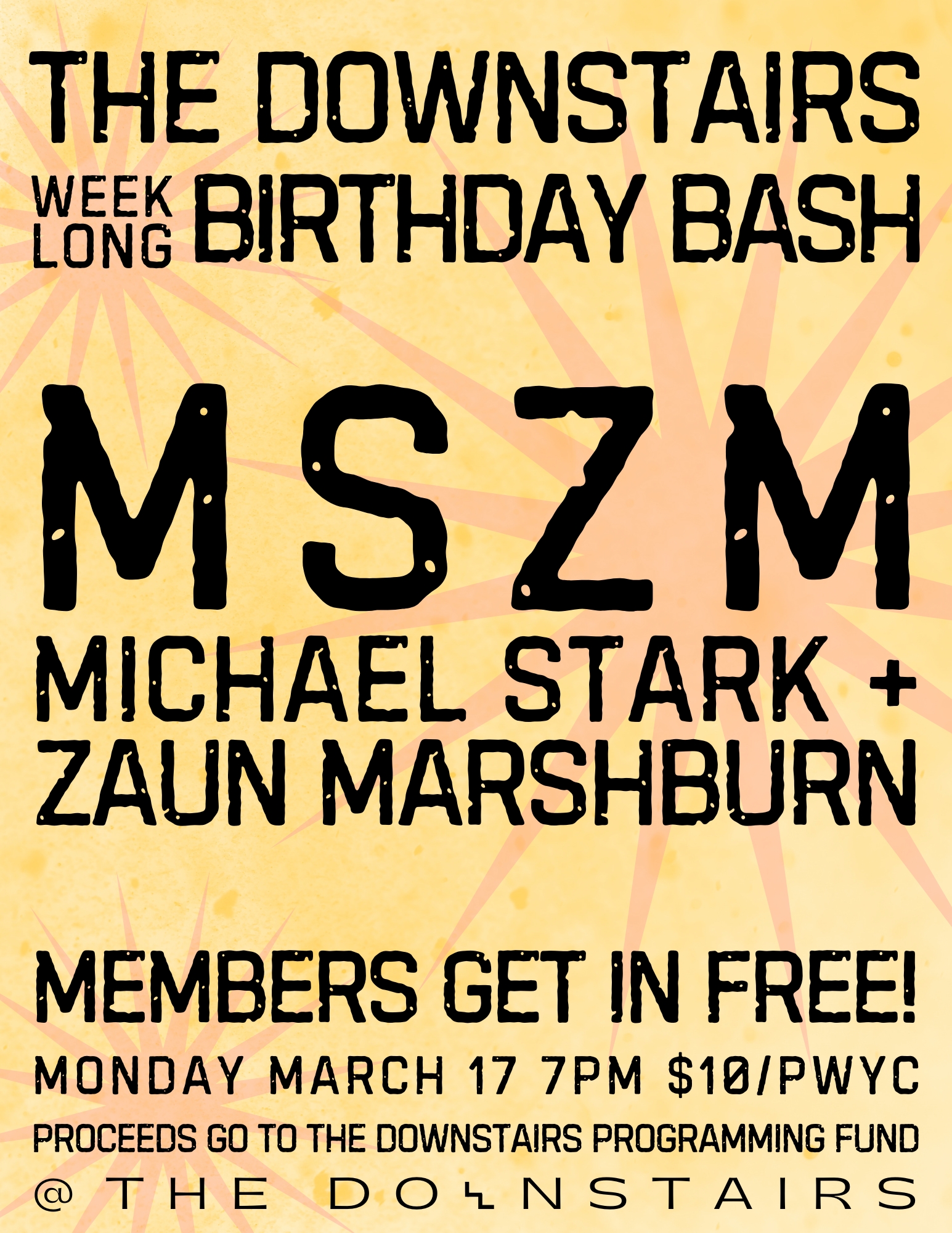 MSZM @ The Downstairs Birthday Bash 