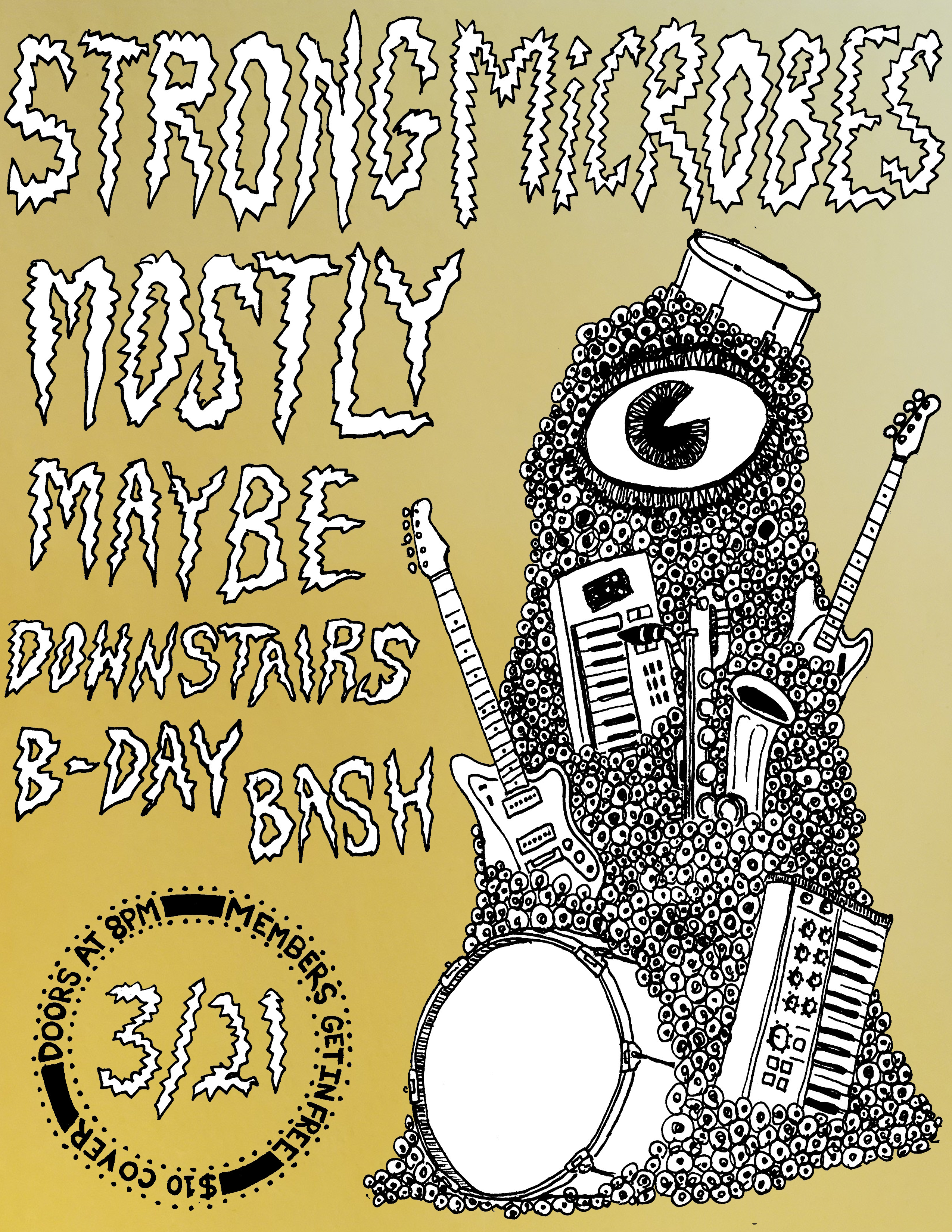 Microbes, Mostly & Strong Maybe @ The Downstairs Birthday Bash