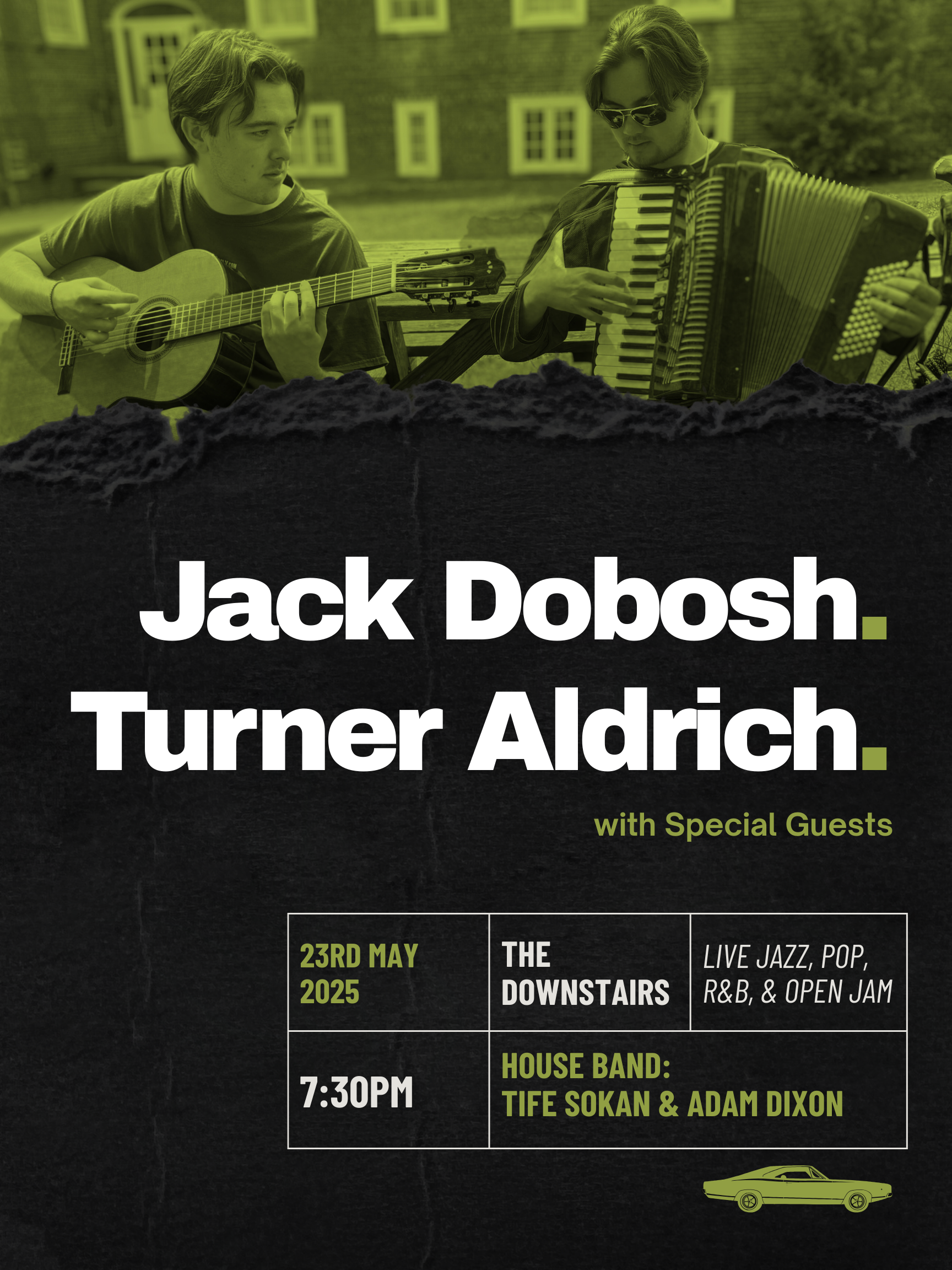 Jack Dobosh x Turner Aldrich & Special Guests