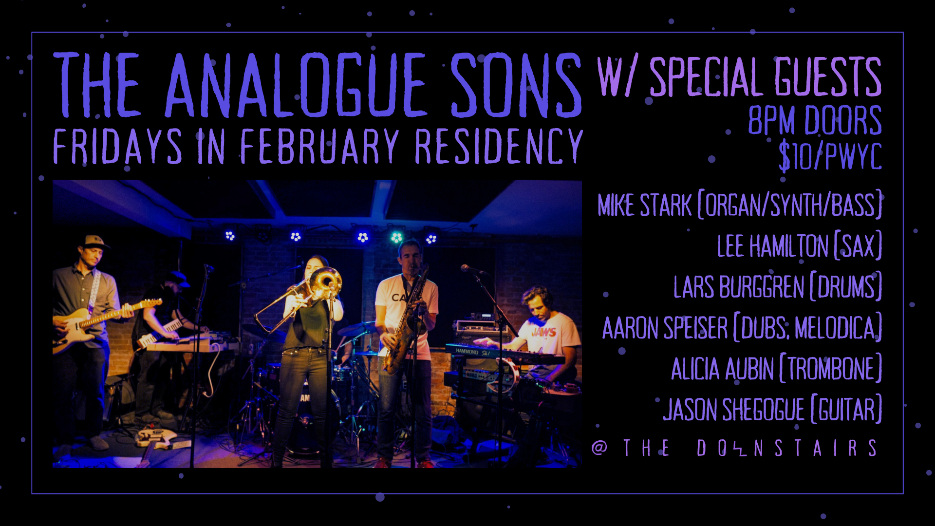 The Analogue Sons w/ Special Guests - Fridays in February Residency