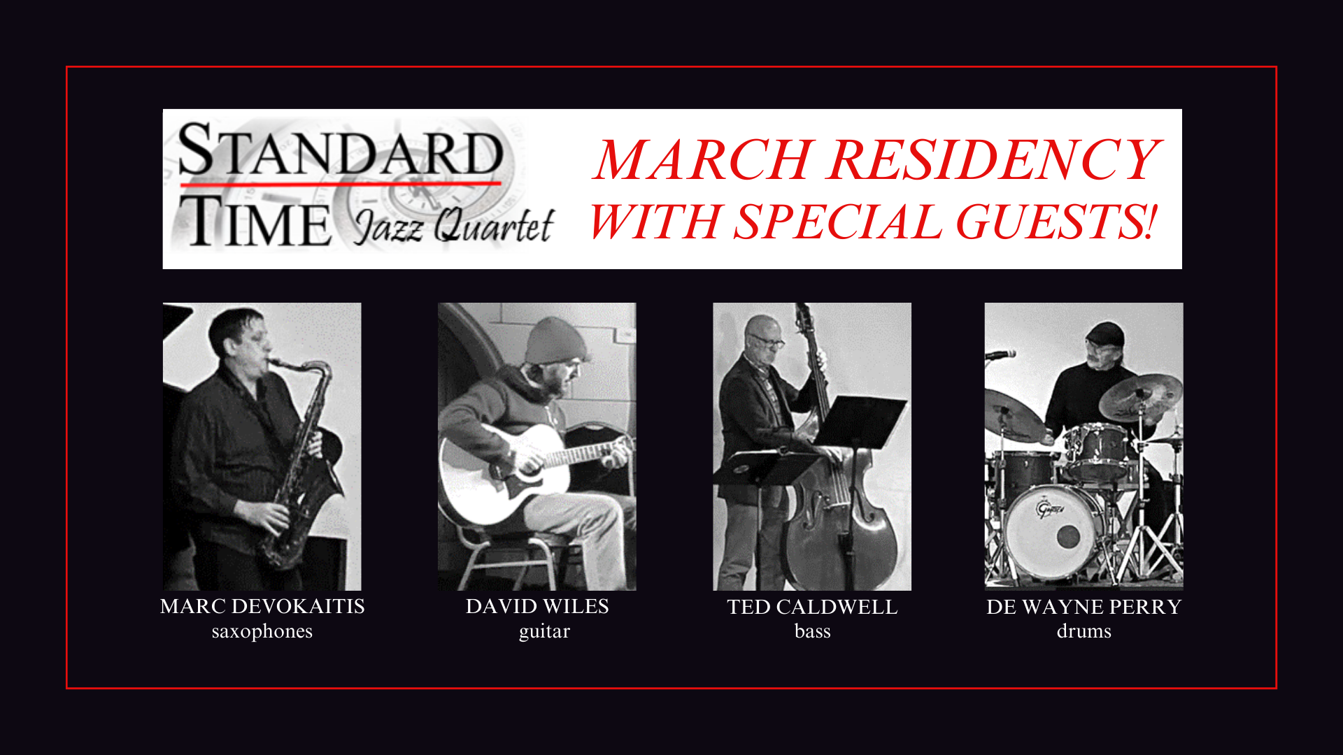 Standard Time Jazz Quartet Residency