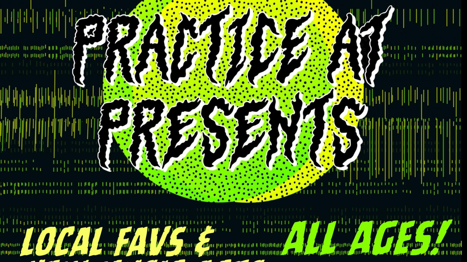 Practice At  All Ages Showcase