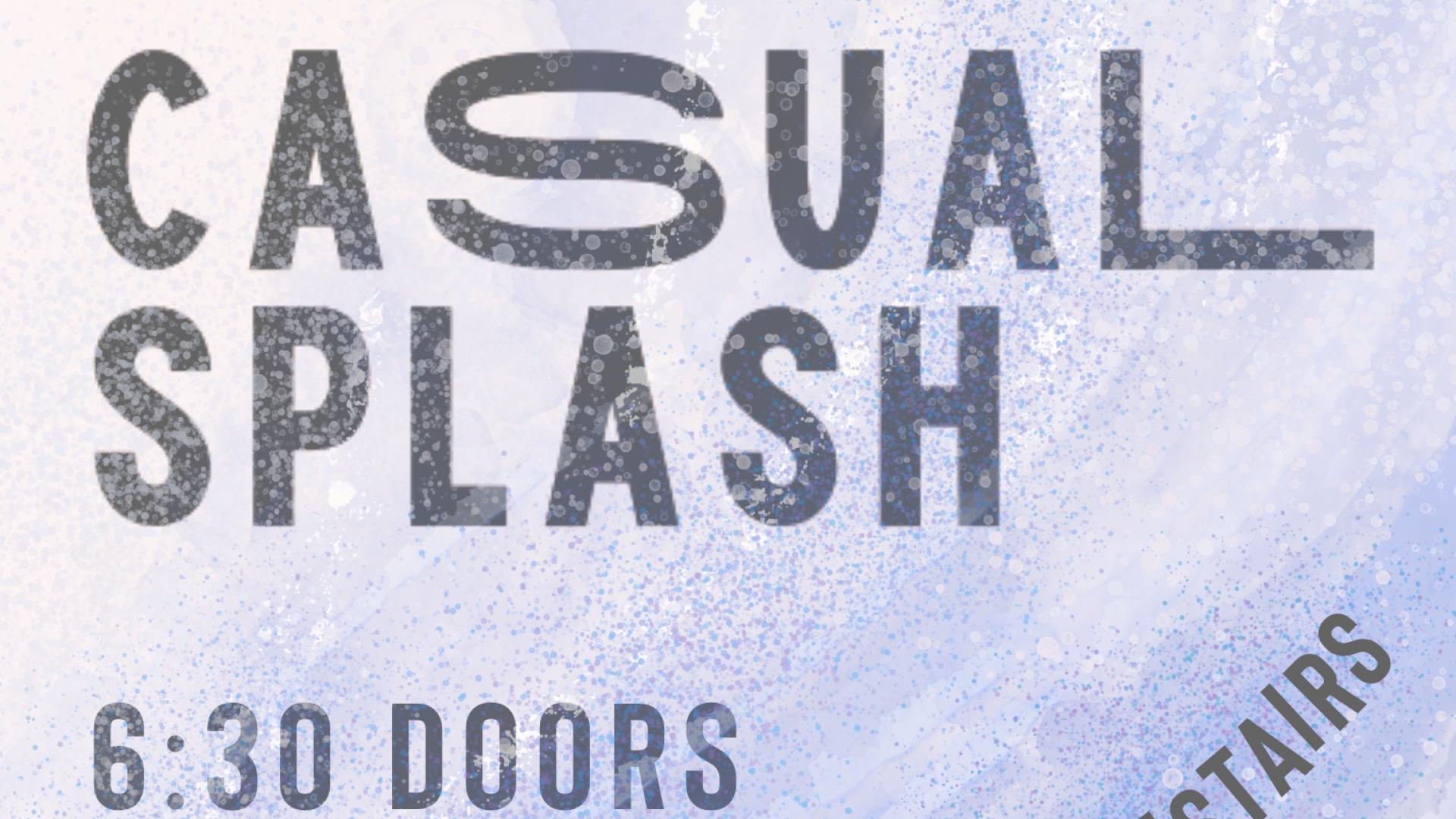 Casual Splash evergreen
