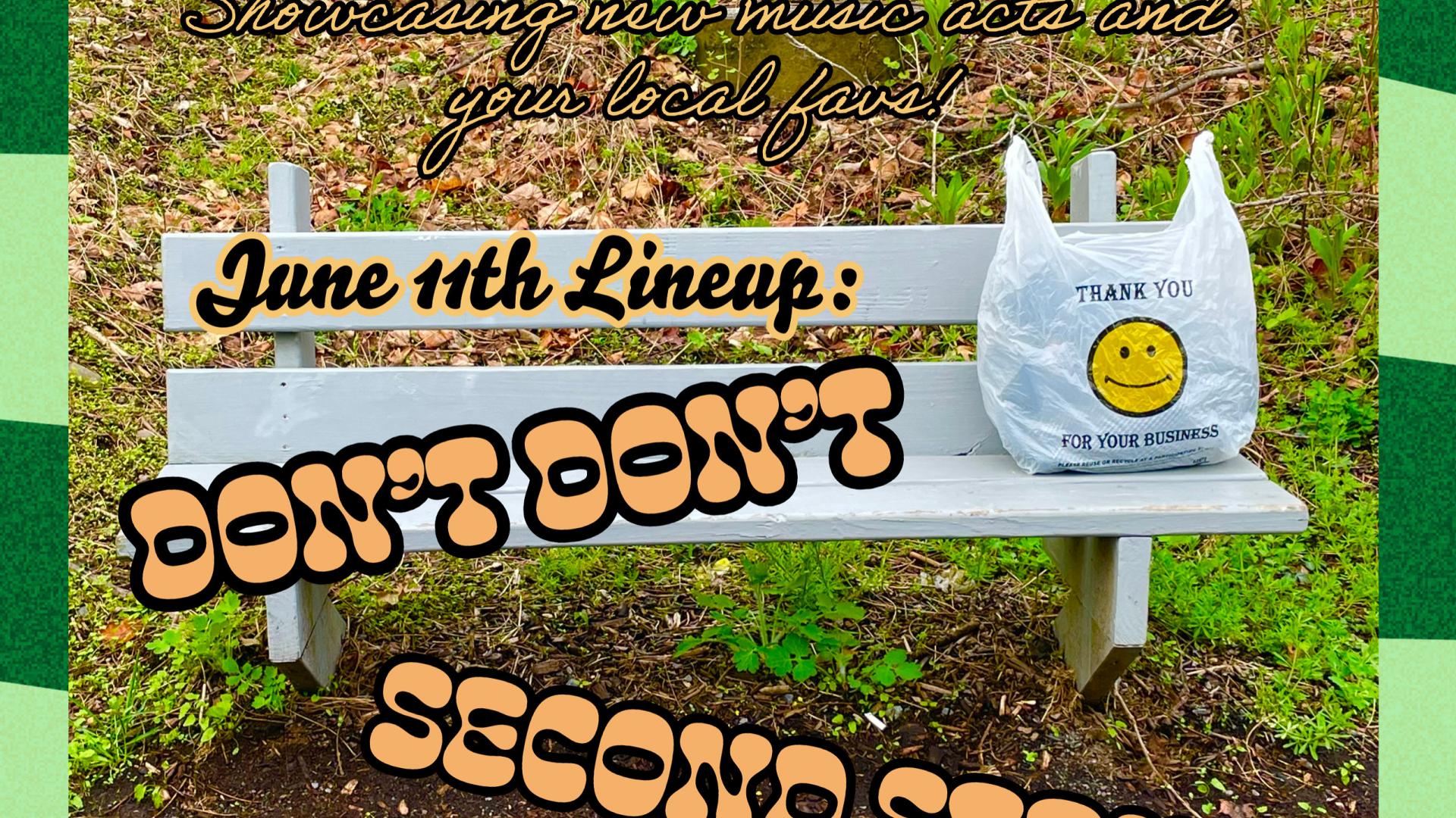 Second Spring & Don't Don't